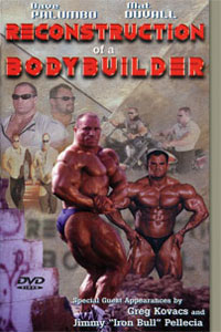 Reconstruction of a Bodybuilder - Dave Palumbo, Mat Duvall