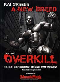Kai Greene - A New Breed - Vol. 1 Overkill