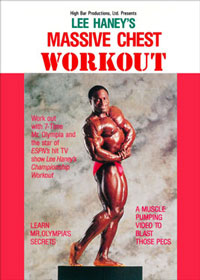 Lee Haney's Massive Chest Workout