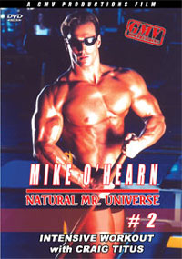 Mike O'Hearn Natural Mr Universe Workout #2 with Craig Titus